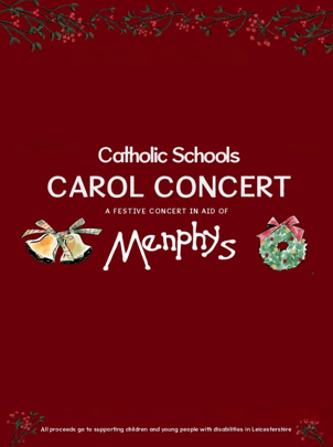 Catholic Schools Carol Concert: A Festive Concert in support of Menphys