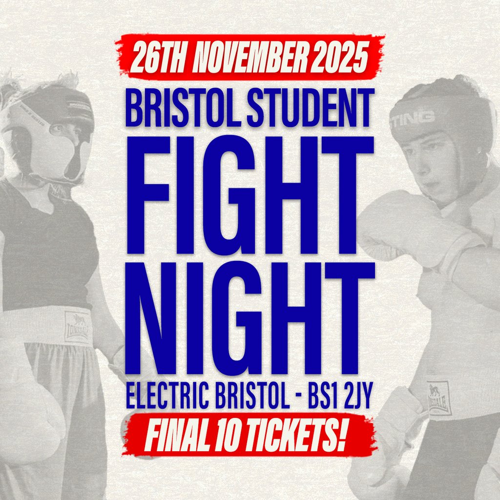 Bristol Student Fight Night - UWE vs UOB - FINAL 200 TICKETS!, United Kingdom, 2025