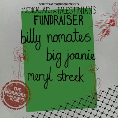 Billy Nomates: In Support Of Medical Aid For Palestinians
