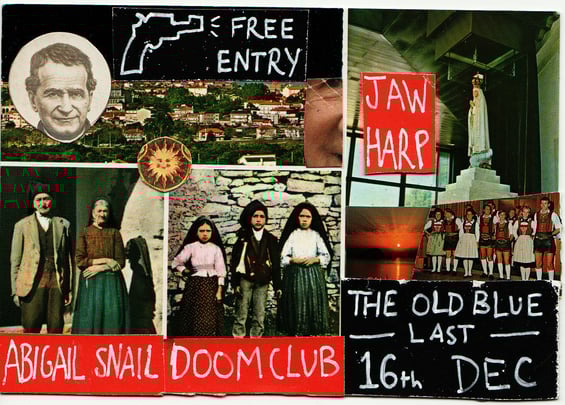 Abigail Snail + Doom Club + Jaw Harp
