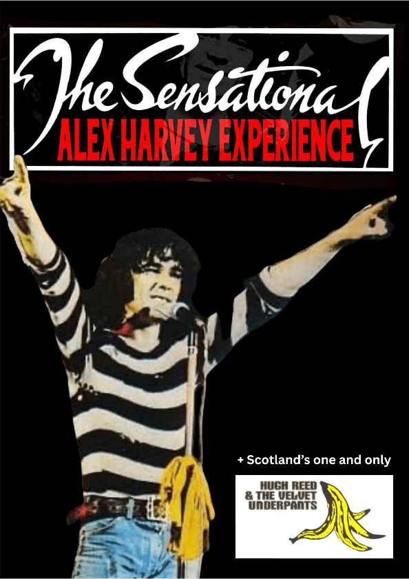 The Sensational Alex Harvey Experience + Hugh Reed and The Velvet Underpants, United Kingdom, 2026