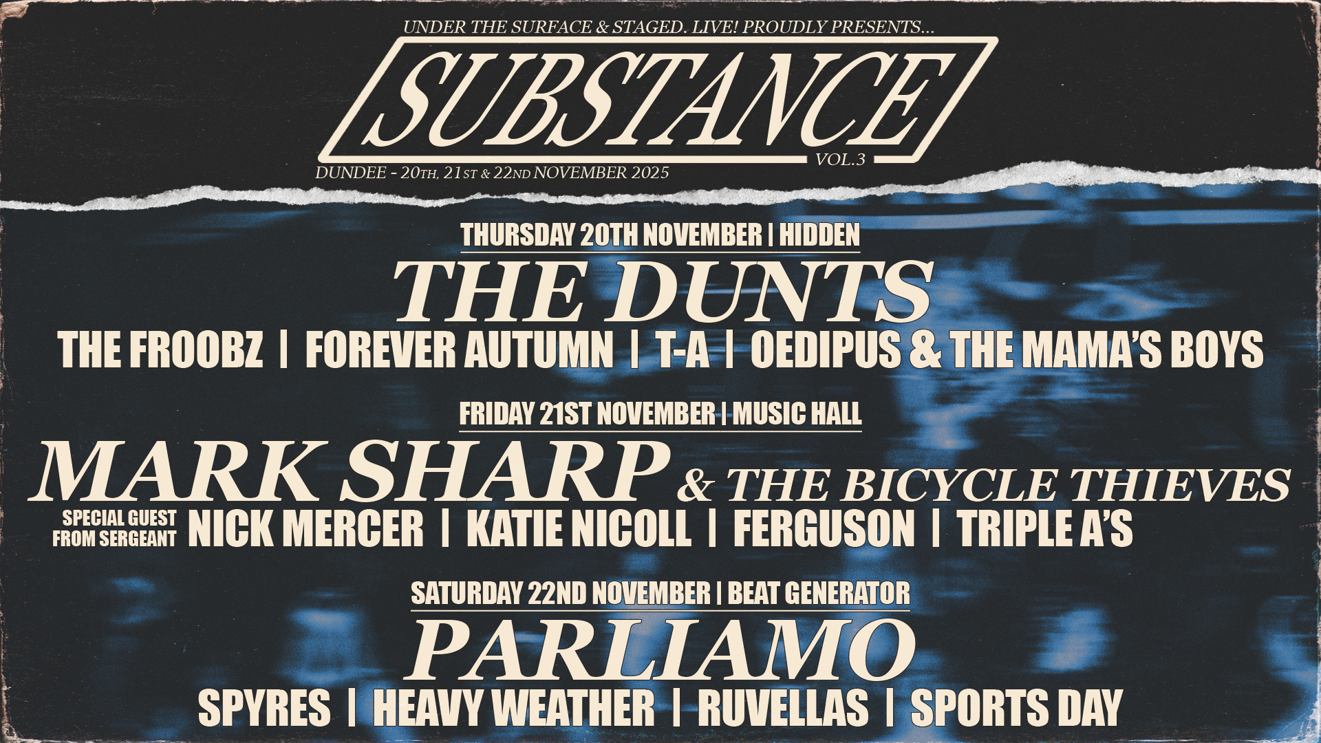 SUBSTANCE Vol 3 - Day 3, United Kingdom, 2025
