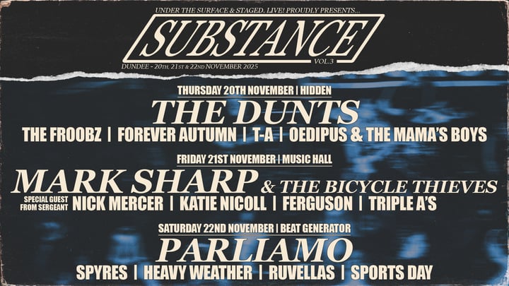 SUBSTANCE Vol 3 - Day 3