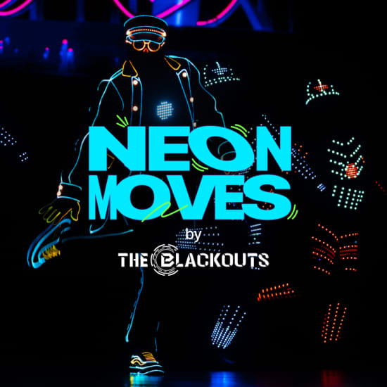 Neon Moves by The Blackouts: A Light Dance Show Journey with 2000s Hits, United Kingdom, 2026