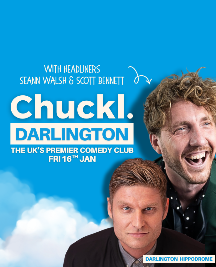 Chuckl. Darlington with headliners Seann Walsh & Scott Bennett, United Kingdom, 2026