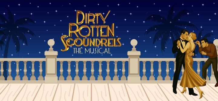 Dirty Rotten Scoundrels