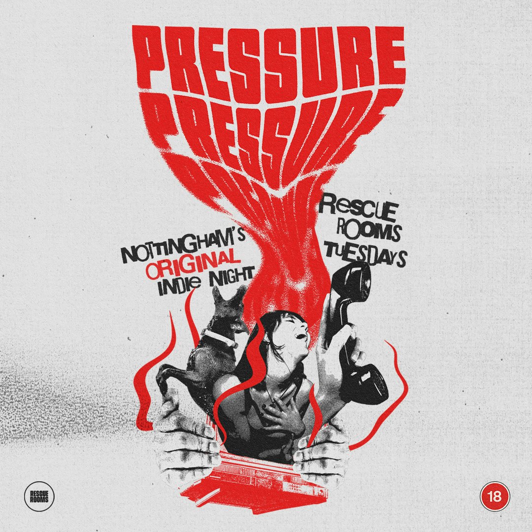 Pressure — Nottingham's Original Indie Night, United Kingdom, 2025
