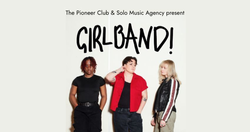 Girlband! + Support - Independent Venue Week 2026, United Kingdom, 2026