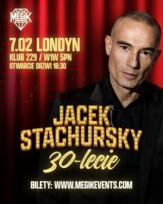 Stachursky 30-lecie W Londynie