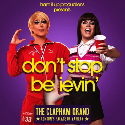 Don't Stop Believin': The Ultimate Glee Drag Show
