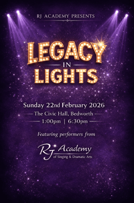 RJ Academy presents "Legacy in Lights"