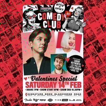 Valentines Comedy Club - Sarah Keyworth & More | London
