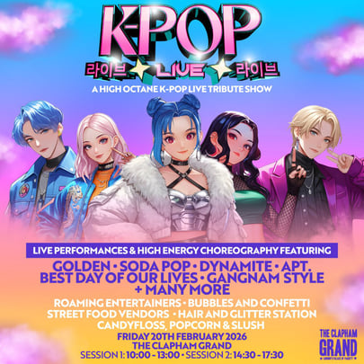 K-Pop Live The Clapham Grand, London TICKETS SELLING FAST!!!