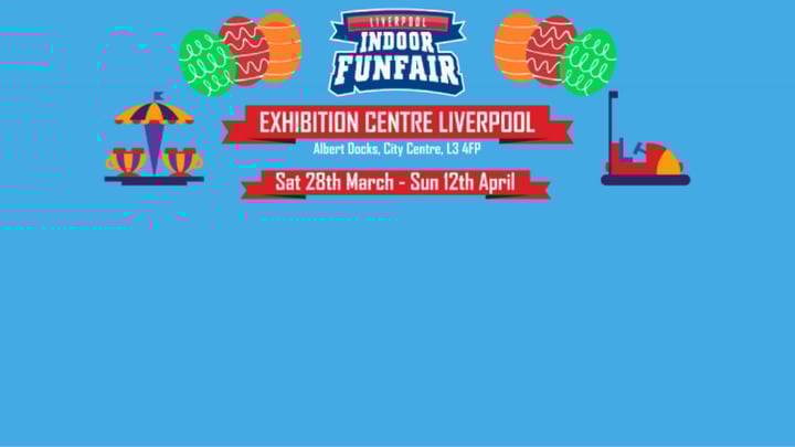 Liverpool Indoor Funfair Easter