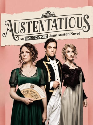 Austentatious: An Improvised Novel