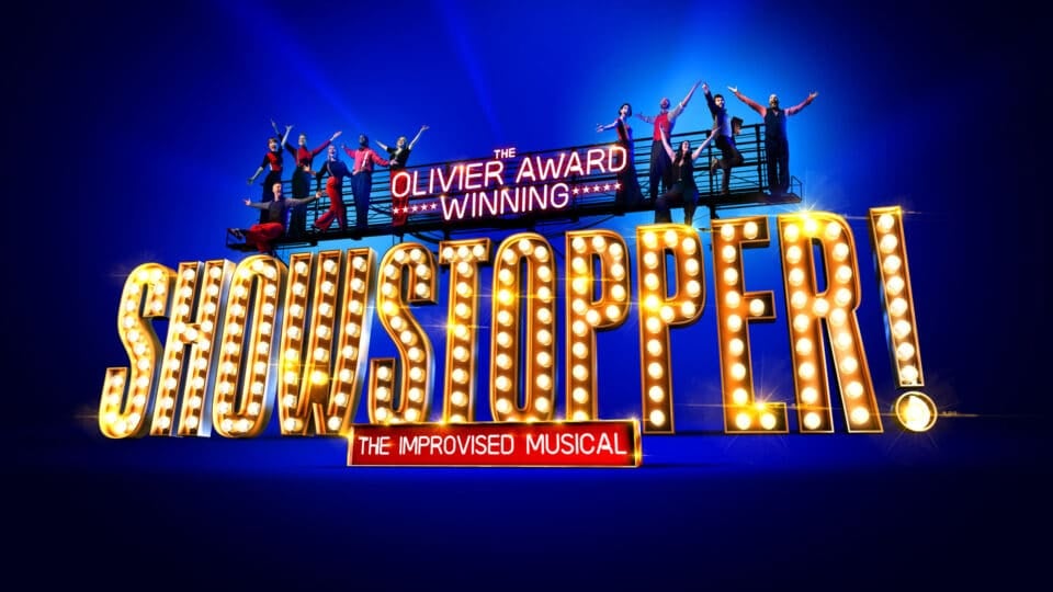 Showstopper: The Improvised Musical, United Kingdom, 2025