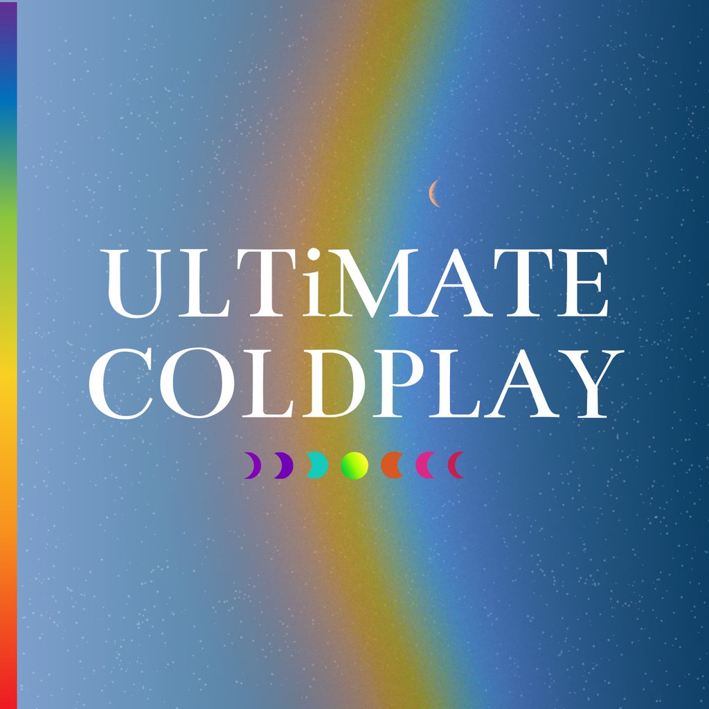 Ultimate Coldplay, United Kingdom, 2025