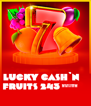 Lucky Cash'n Fruits 243
