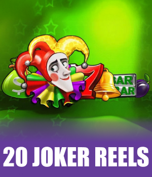 20 Joker Reels