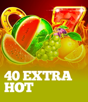 40 Extra Hot