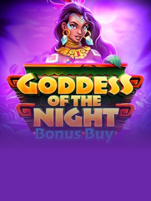 Goddess Of The Night Bonus Buy