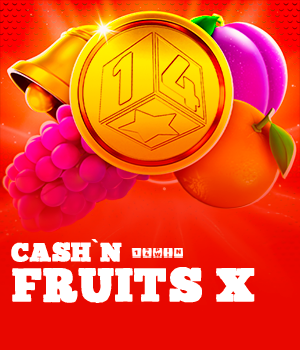 Cash'n Fruits X