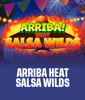 Arriba Heat: Salsa Wilds
