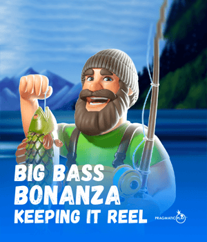 Big Bass Bonanza - Keeping it Reel