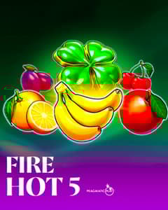 Fire Hot 5