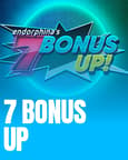 7 Bonus Up
