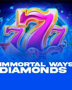 Immortal Ways Diamonds SE