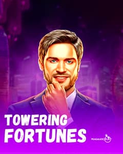 Towering Fortunes