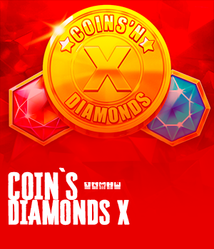 Coins'n Diamonds X