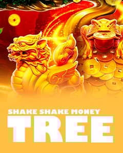 Shake Shake Money Tree