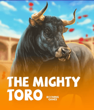 The Mighty Toro