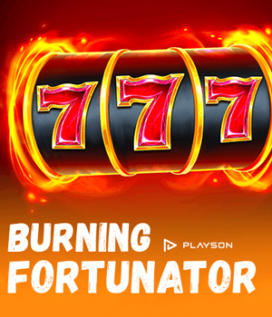 Burning Fortunator