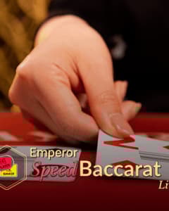 Emperor Speed Baccarat B