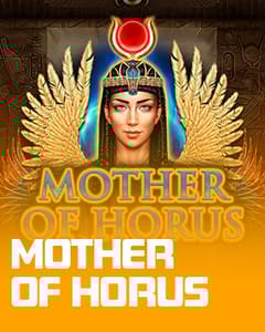Mother of Horus	