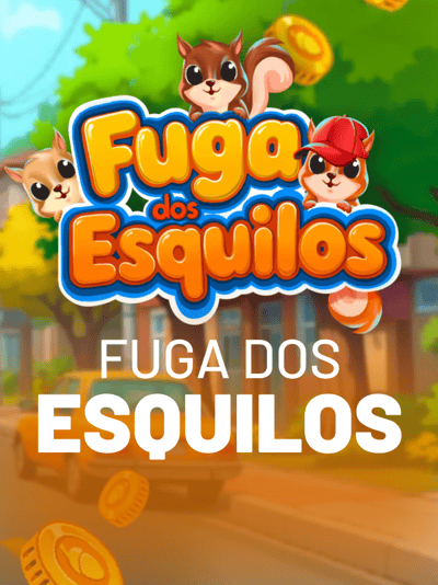 Fuga Dos Esquilos