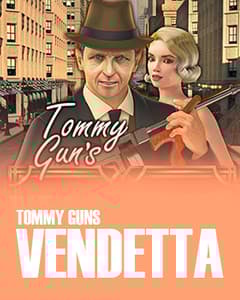 Tommy Gun's Vendetta	