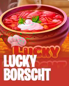 Lucky Borscht