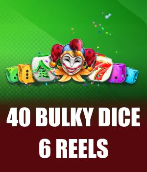 Imagem do jogo 40 Bulky Dice 6 Reels