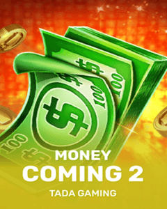 Money Coming 2