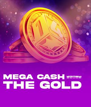 Mega Cash The Gold