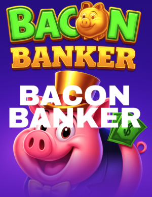 Bacon Banker