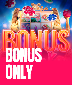 Bonus Only