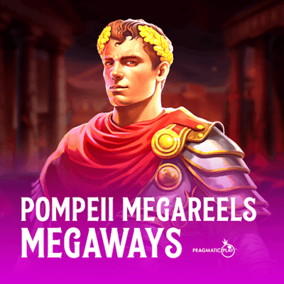 Pompeii Megareels Megaways