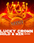Lucky Crown Hold And Win