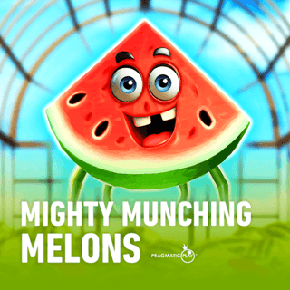 Mighty Munching Melons