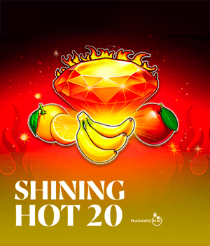 Shining Hot 20